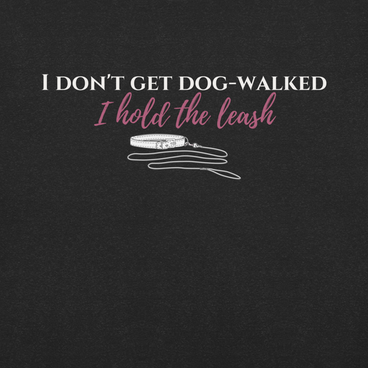 I Hold the Leash Tee by Eve's Apple™