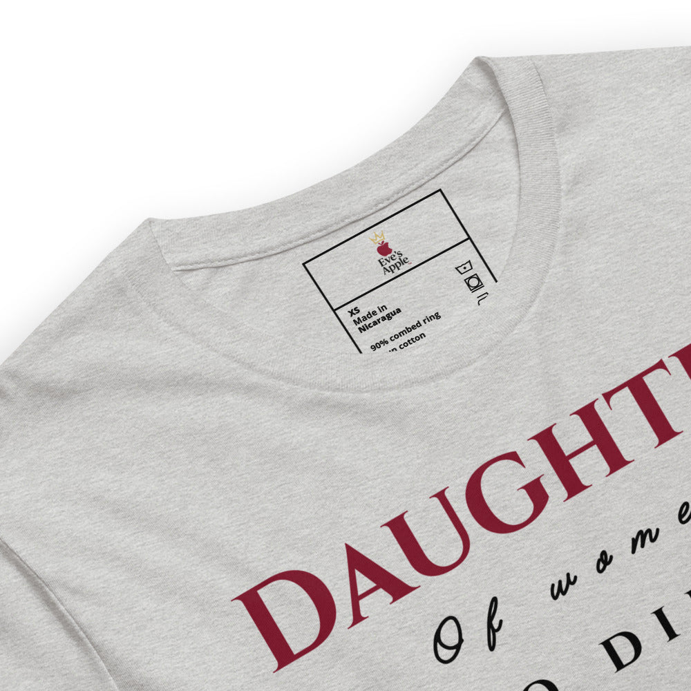 Daughter of Women Who Didn’t Obey Tee by Eve's Apple™